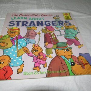 The Berenstain Bears LEARN ABOUT STRANGERS Color Illustrated Paperback Kids Book
